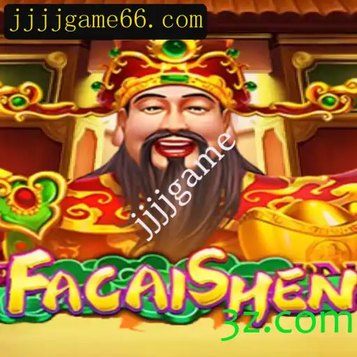 Descubra o Jogo Fascinante FaCaiShen