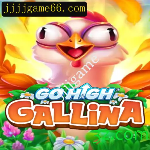 GoHighGallina: Descubra o Novo Jogo que Está Conquistando o Mundo dos Games